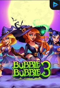 Bocoran RTP Bubble Bubble 3 di RTP PIN4D