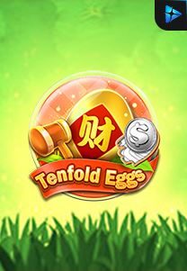 Bocoran RTP Tenfold Eggs di RTP PIN4D